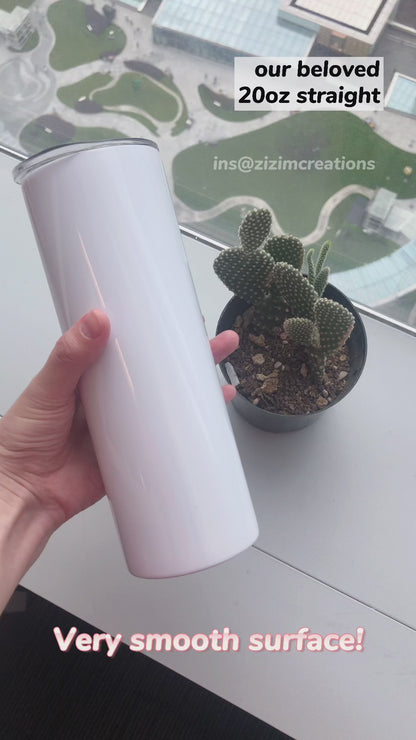 20oz Skinny Straight Tumblers Sublimation Blanks